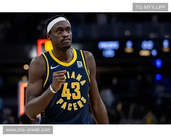 步行者主场对阵篮网，西亚卡姆状态稳定成取胜保障